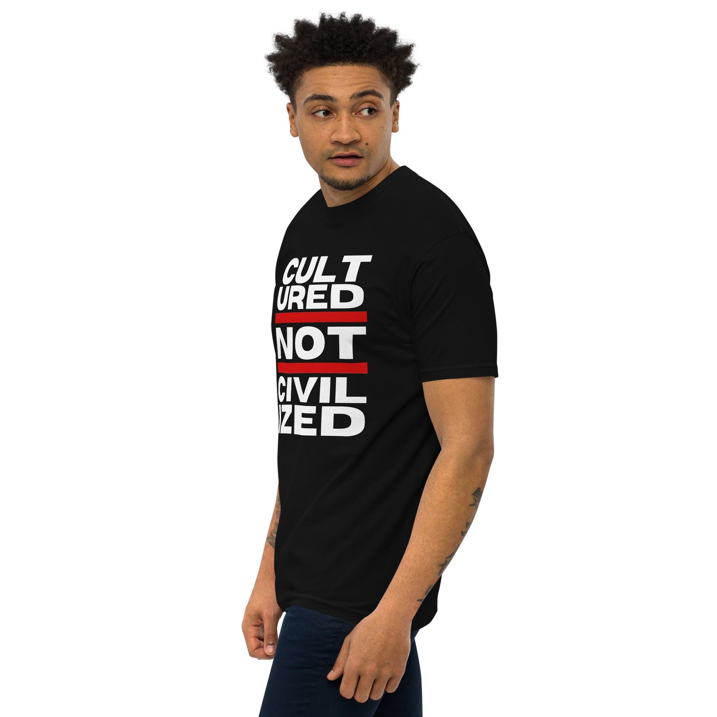 Cultured Not Civilized | Black